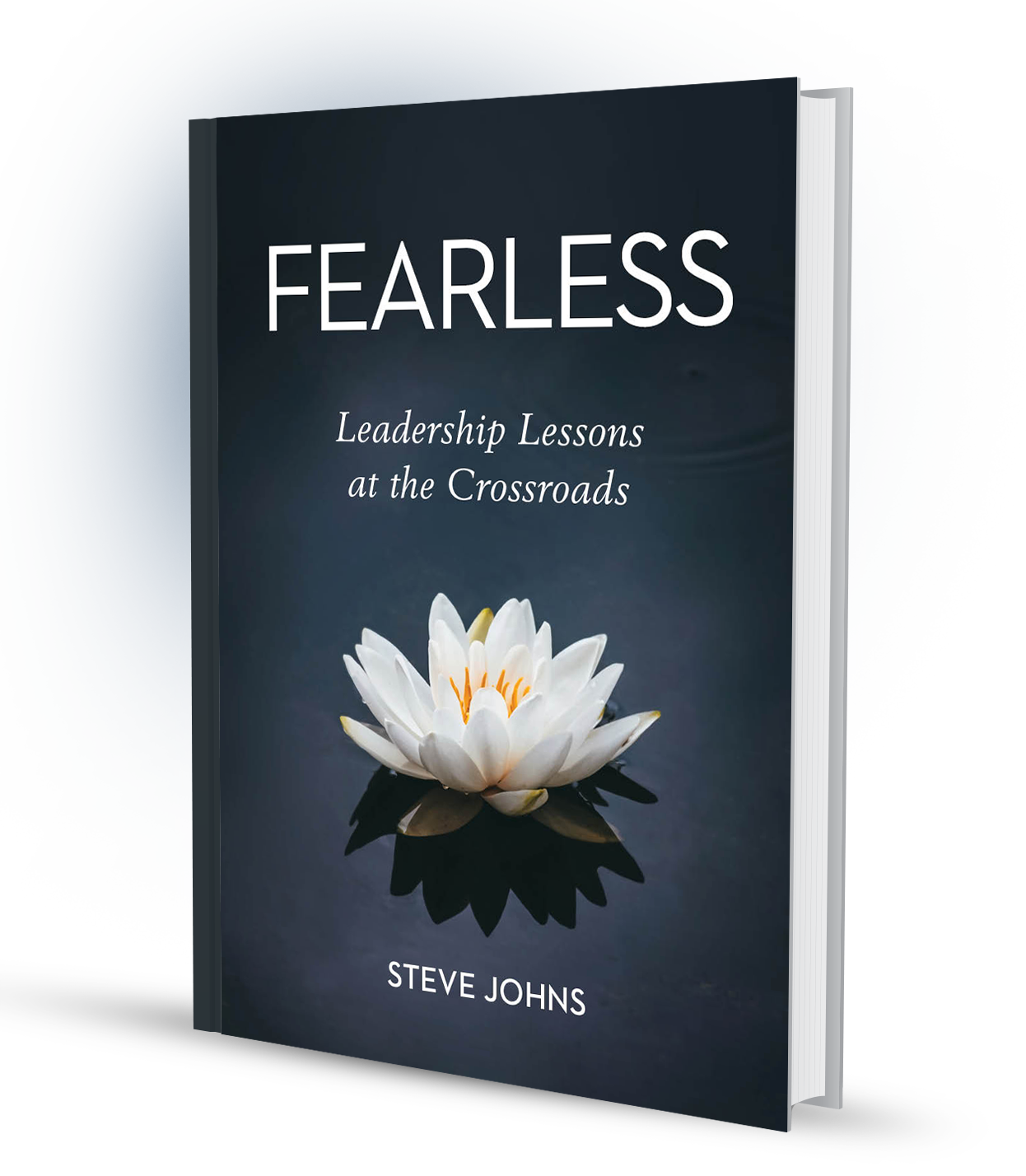 FEARLESS: Leadership Lessons at the Crossroads